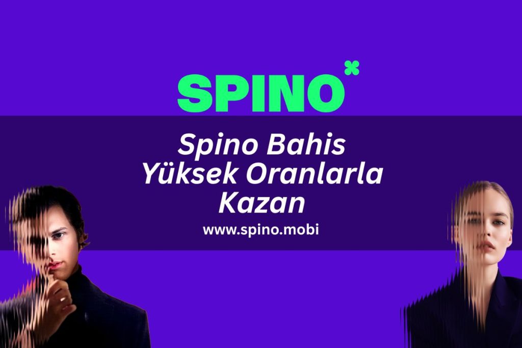 spino-bahis-yuksek-oranlarla-kazan